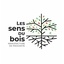 LES SENS DU BOIS